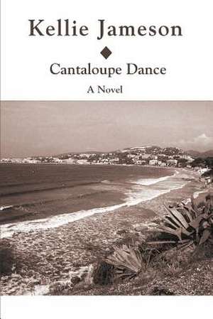 Cantaloupe Dance de Kellie Jameson