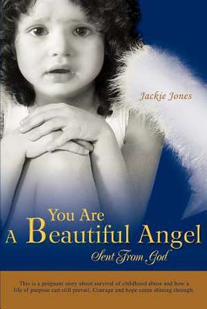 You Are a Beautiful Angel Sent from God de Jackie Jones