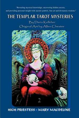 The Templar Tarot Mysteries de Daria V. Kelleher