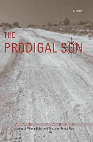 The Prodigal Son de Wade Tabor