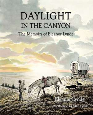 Daylight in the Canyon de Eleanor Lynde