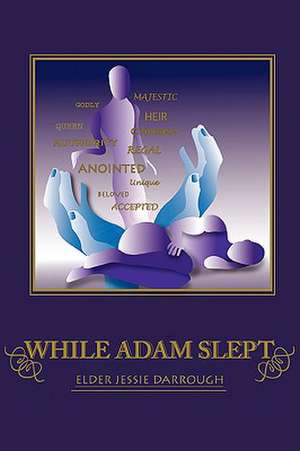 While Adam Slept de Jessie Pearson-Darrough