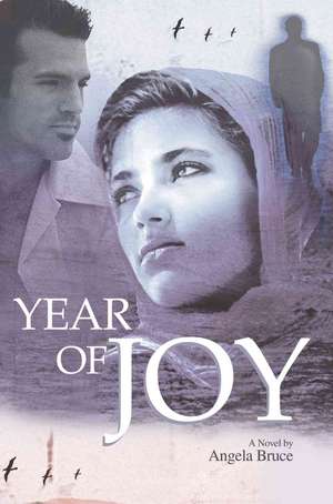 Year of Joy de Angela Bruce