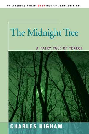 The Midnight Tree de Charles Higham