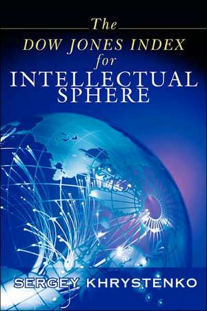 The Dow Jones Index for Intellectual Sphere de Sergey Khrystenko