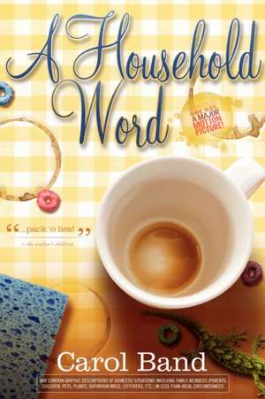 A Household Word de Carol Band