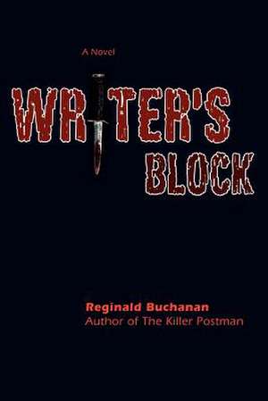 Writer's Block de Reginald Buchanan