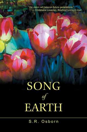 Song of Earth de S. R. Osborn