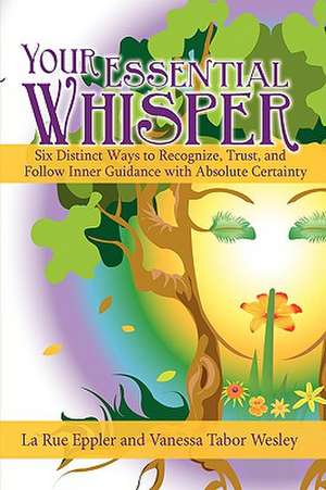 Your Essential Whisper de La Rue Eppler