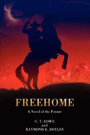 Freehome de C. T. Lowe