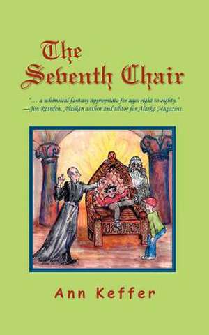 The Seventh Chair de Ann Keffer