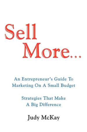 Sell More de Judy McKay