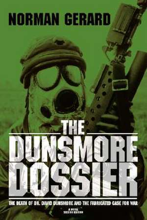 The Dunsmore Dossier de Norman Gerard