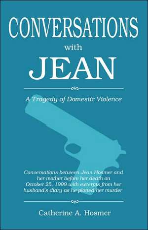 Conversations with Jean de Catherine A. Hosmer