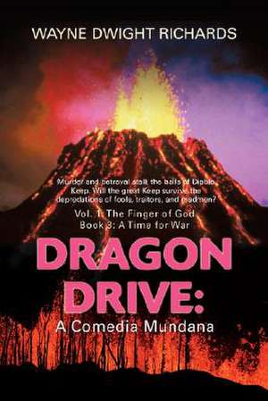 Dragon Drive de Wayne Dwight Richards