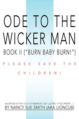 Ode to the Wicker Man de Nancy S. Smith