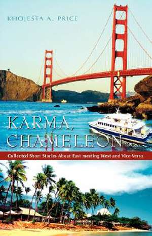 Karma, Chameleon de Khojesta A. Price