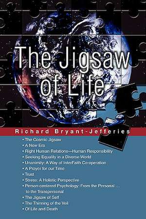 The Jigsaw of Life de Richard Bryant-Jefferies