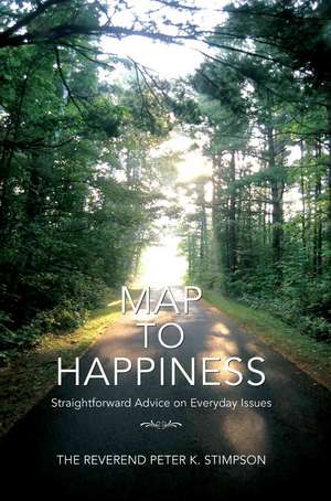 Map to Happiness de Peter K. Stimpson