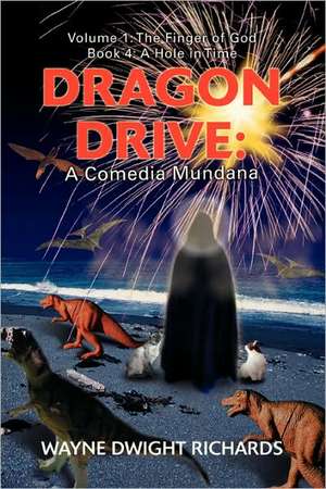 Dragon Drive de Wayne Dwight Richards