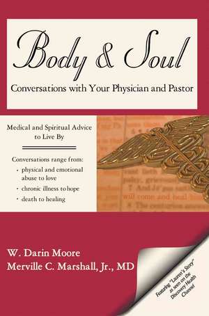 Body & Soul de Merville C. Marshall