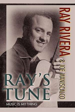 Ray's Tune de Ray Rivera