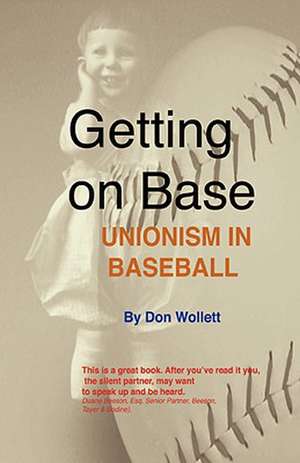 Getting on Base de Don Wollett