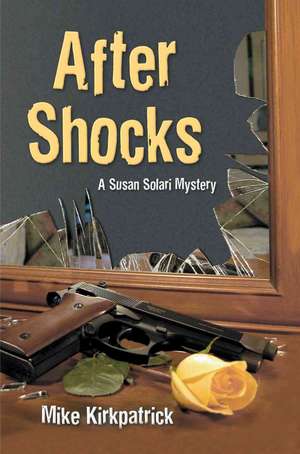 After Shocks de Mike Kirkpatrick