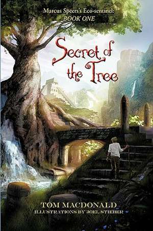 Secret of the Tree de Tom MacDonald