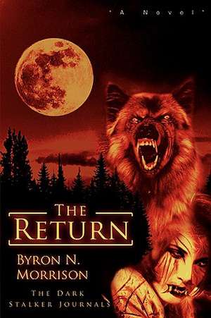 The Return de Byron N. Morrison