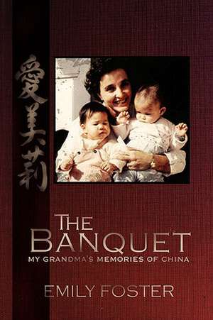 The Banquet de Emily Foster