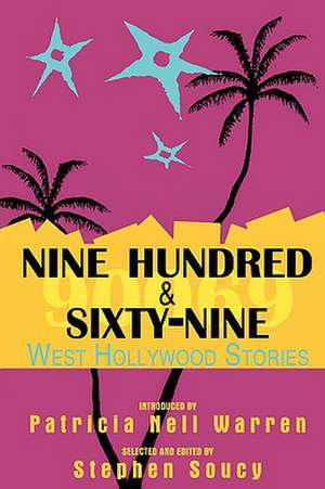 NINE HUNDRED & SIXTY-NINE de Stephen Soucy