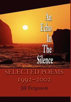 An Echo In The Silence de Jill Ferguson