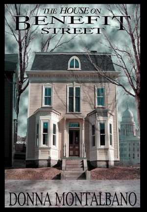 The House on Benefit Street de Donna Montalbano