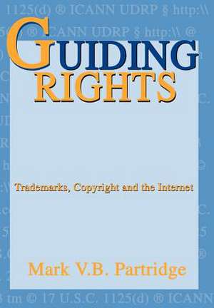 Guiding Rights de Mark V. B. Partridge