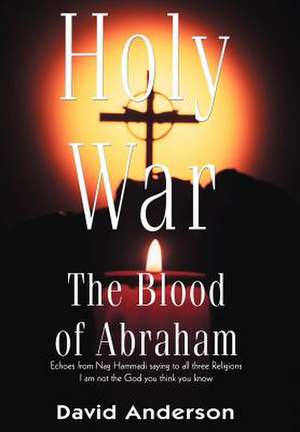 Holy War de David Anderson