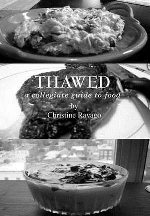 Thawed de Christine Ravago