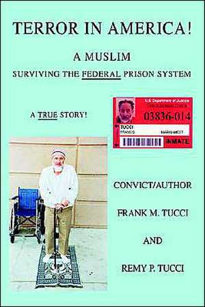 Terror in America! de Frank M. Tucci