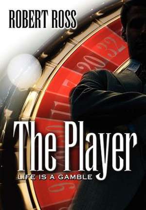 The Player de Robert Ross