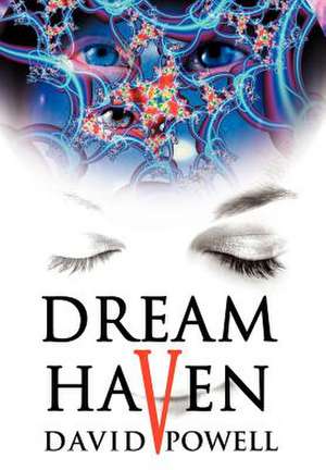 Dream Haven de David Powell