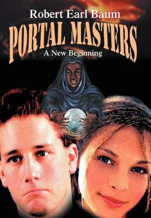 Portal Masters de Robert Earl Baum