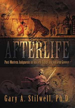 Afterlife de Gary A. Stilwell