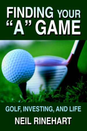 Finding Your a Game de Neil Rinehart