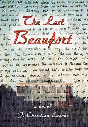 The Last Beaufort de J. Christian Enochs