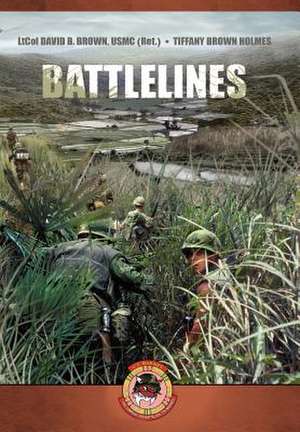 Battlelines de David B. Brown