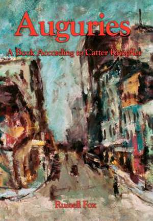 Auguries de Russell Fox