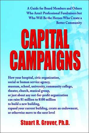 Capital Campaigns de Stuart R. Grover