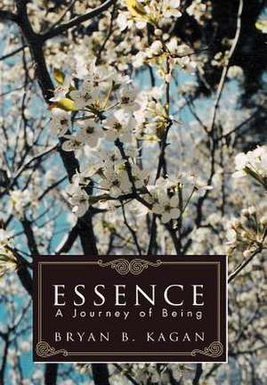 Essence de Bryan B. Kagan