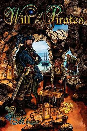 Will of the Pirates de Scott Mitchen