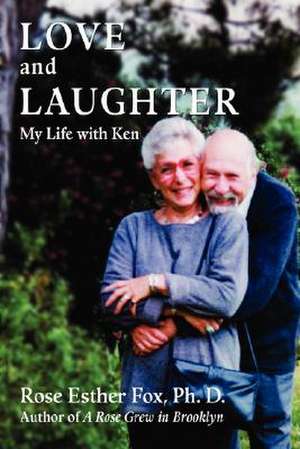 Love and Laughter de Rose Esther Fox